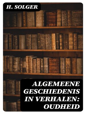 cover image of Algemeene Geschiedenis in Verhalen